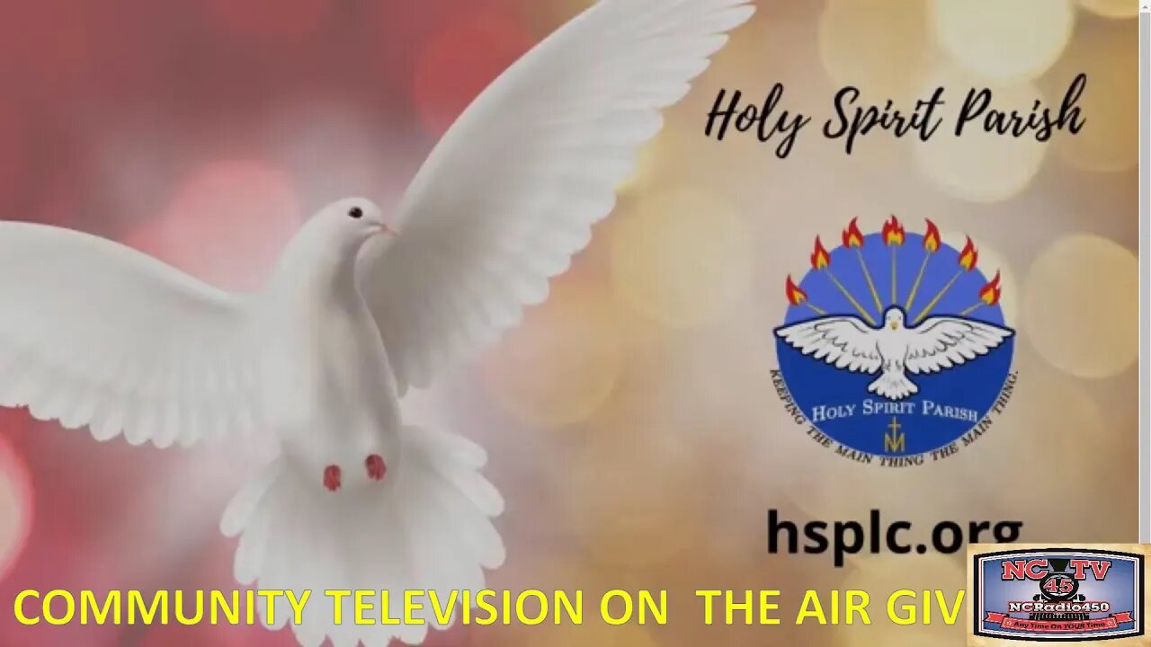 NCTV45 CATHOLIC MASS SUNDAY HOLY SPIRIT PARISH (ST MARY'S) 8 AM SUNDAY SEPTEMBER 4 2022