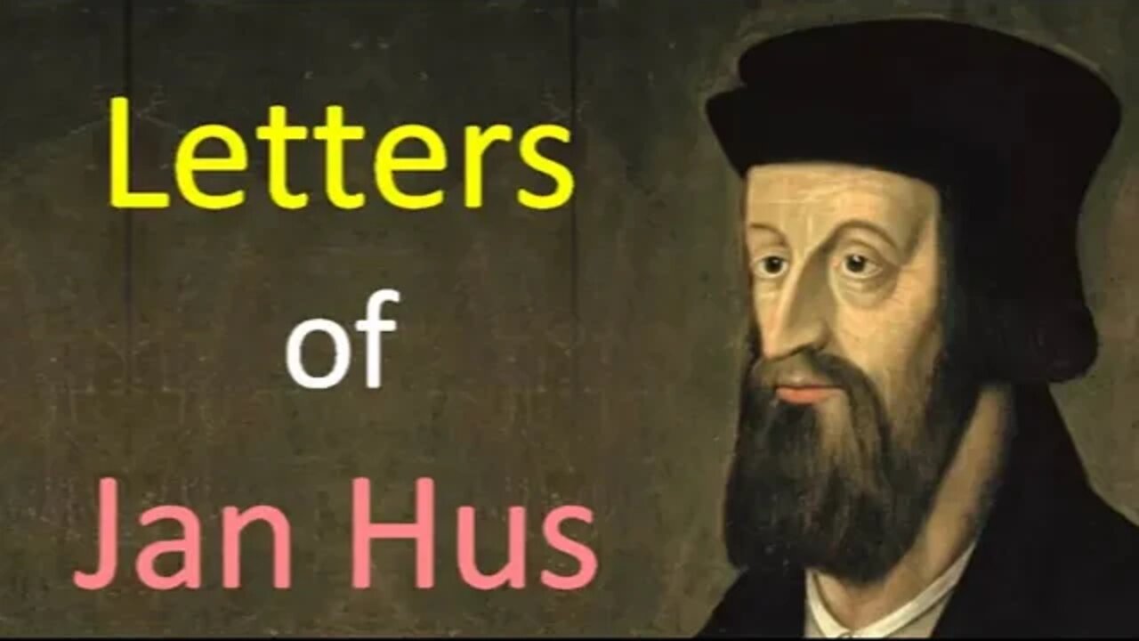 Letters of John Huss (Full Audio Book)