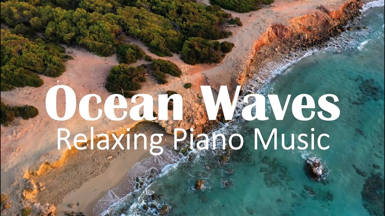 1 hour Relaxing Music | Ocean waves, beautiful piano music, meditation, stress releif, sleep music