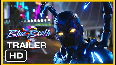 Blue Beetle Final Trailer