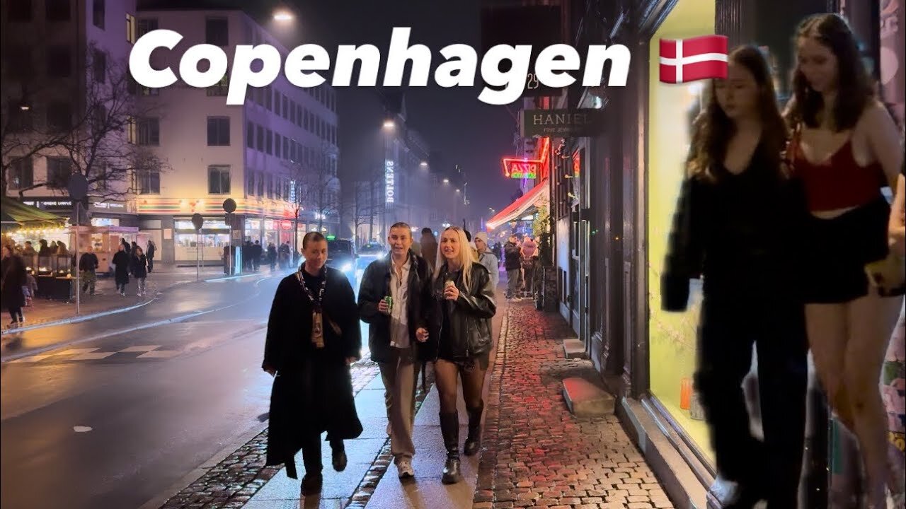 NIGHTLIFE IN COPENHAGEN-DANISH GIRLS AFTER MIDNIGHT 4K.