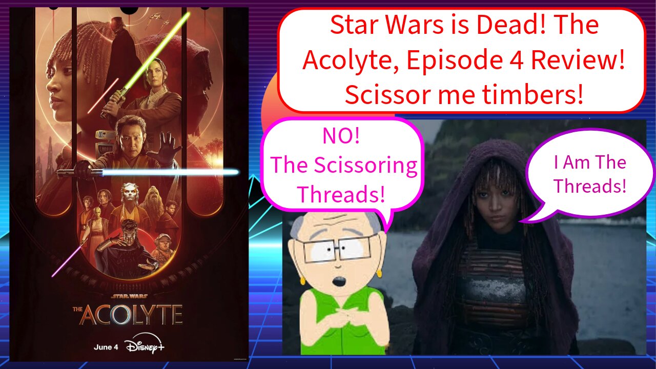 The Acolyte Episode 4 Review: Is Star Wars Really Dead? Scissor Me Timbers!