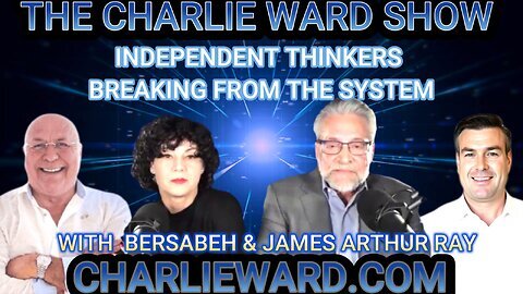 INDEPENDENT THINKERS BREAKING FROM THE SYSTEM WITH JAMES ARTHER RAY,BERSABEH & PAUL BROOKER