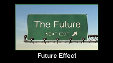 Future Effect