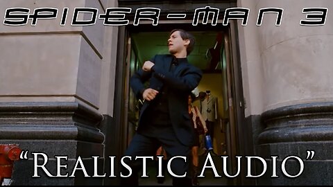Spider-Man 3 Dance Scene with "Realistic" Audio [No Music!] | Mix Minus