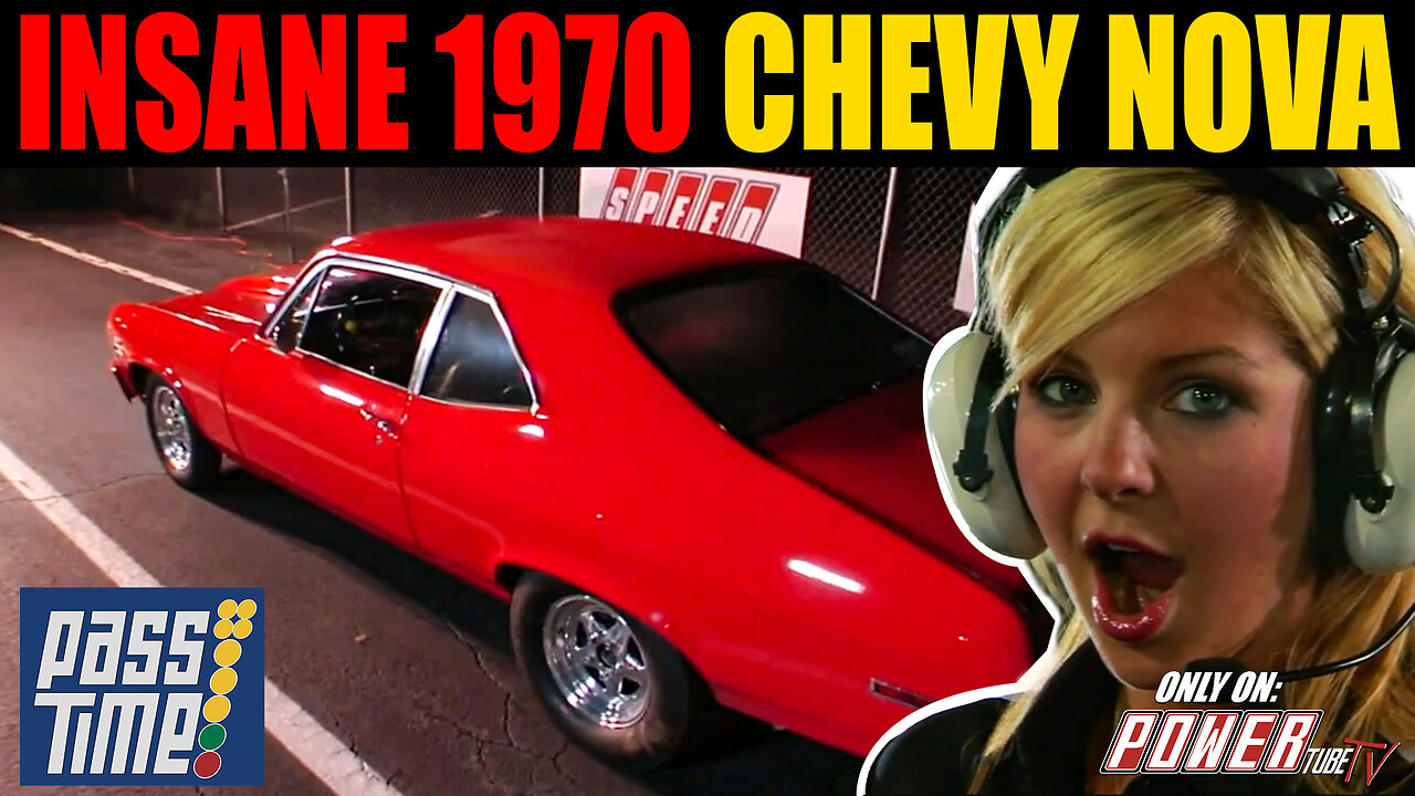 PASS TIME - Insane 1970 Chevy Nova On Pass Time! - Short