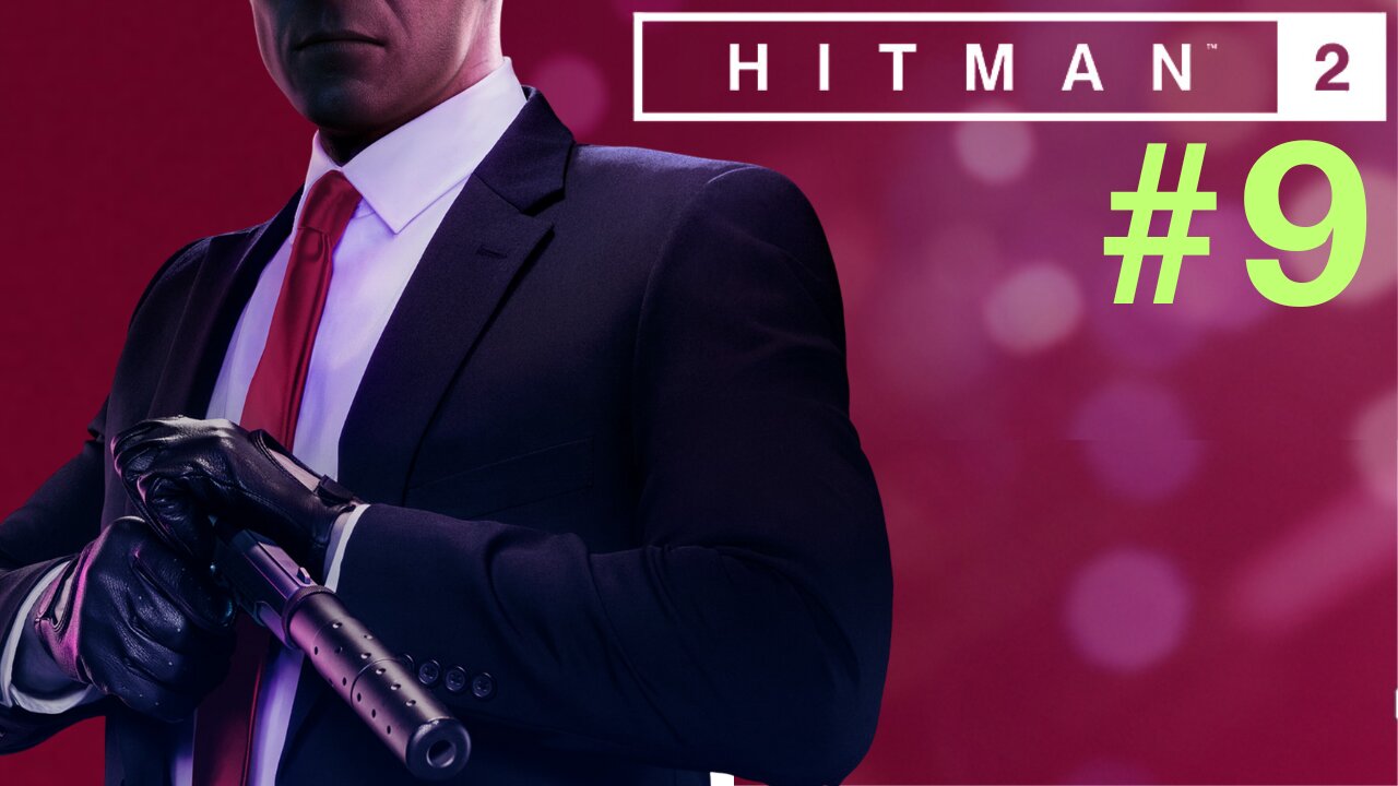 UNDETECTED! | HitMan 2 - Part 9