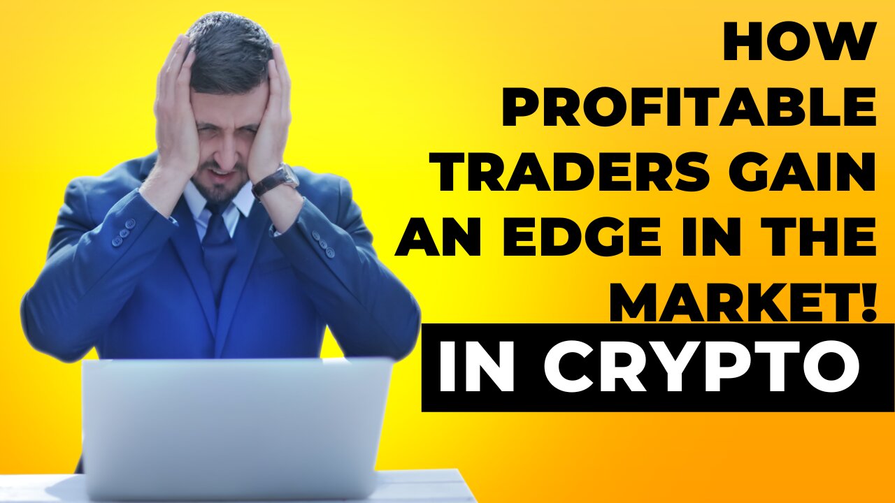 How Profitable Traders Gain An EDGE In The Market!