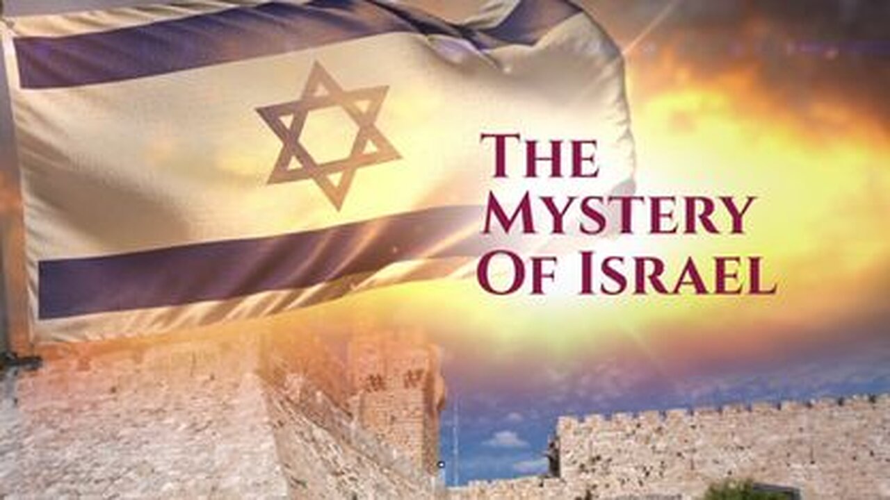 THE MYSTERY OF ISRAEL - SOLVED!