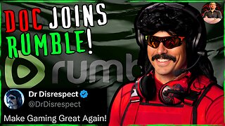 Dr Disrespect Signs With Rumble to Make Gaming Great Again!