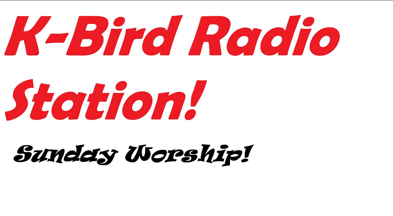 K-Bird Radio Station February 13, 2022