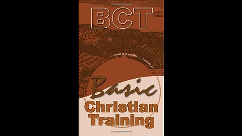 Basic Christian Training, Safety, Certainty and Enjoyment