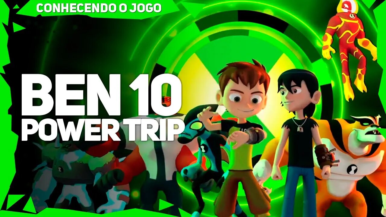 Ben 10: Power Trip | Conhecendo o Jogo