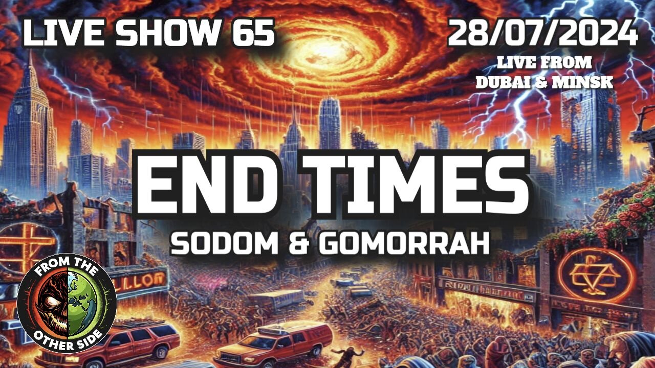 LIVE SHOW 65 - END TIME - FROM THE OTHER SIDE