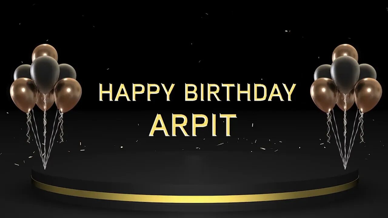 Wish you a very Happy Birthday Arpit