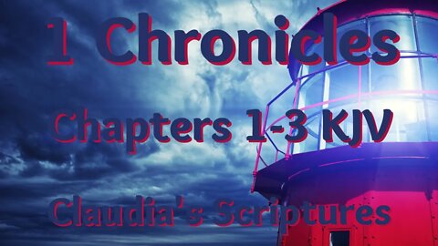The Bible Series Bible Book 1 Chronicles Chapters 1-3 Audio