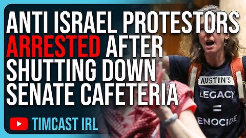 Anti Israel Protestors ARRESTED After Shutting Down Senate Cafeteria