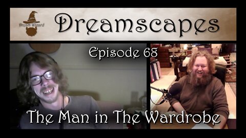 Dreamscapes Episode 68: The Man in The Wardrobe