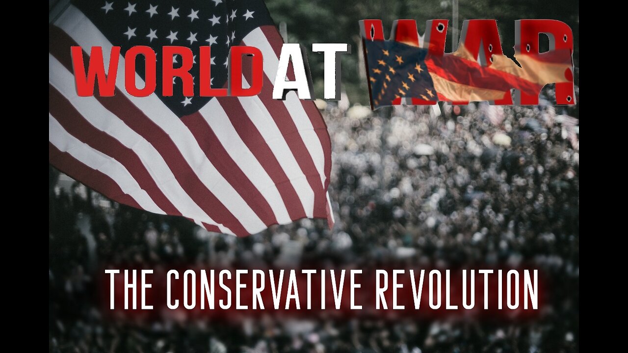 World At WAR 'The Conservative Revolution' - Dean Ryan ft. Jim Fetzer