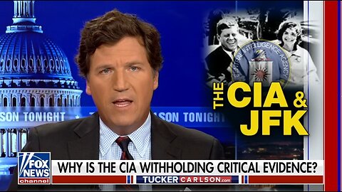 Sources Say CIA WAS Involved In The Assassination Of JFK: Tucker