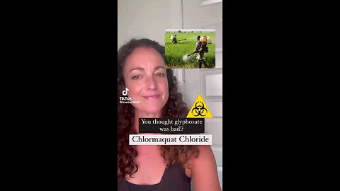 Chlormaquat Chloride Is Being Sprayed On Grains In The US