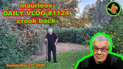 maurieos DAILY VLOG #1124 crook back