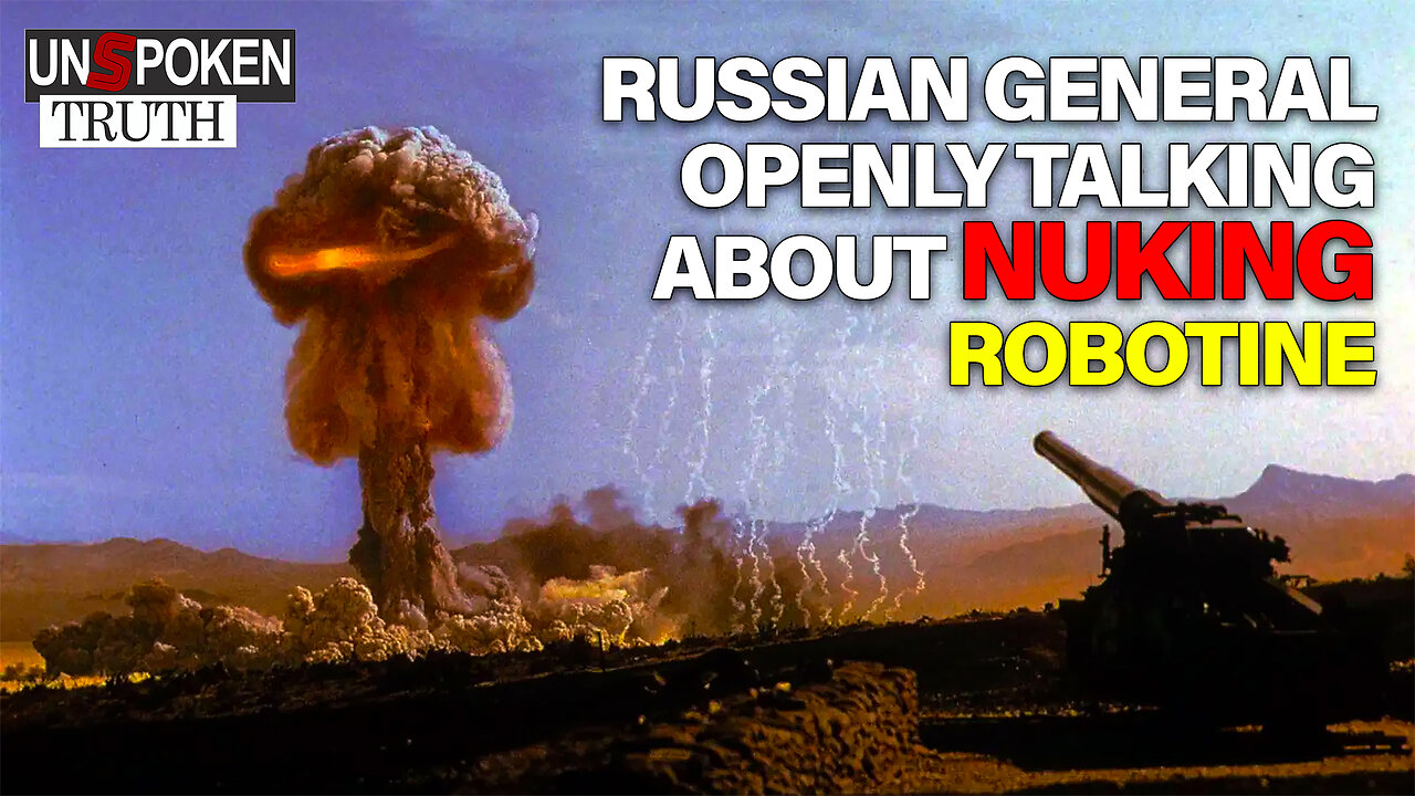 Russian General Openly talking about NUCLEAR WAR