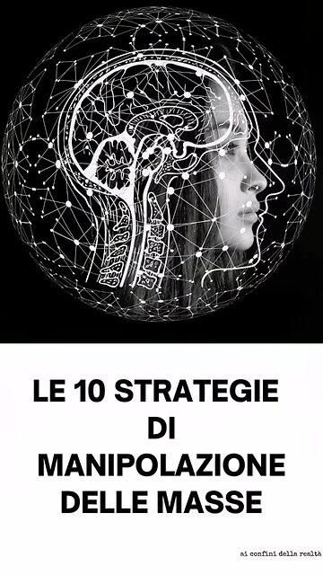 10 Strategie di Manipolazionr delle Masse
