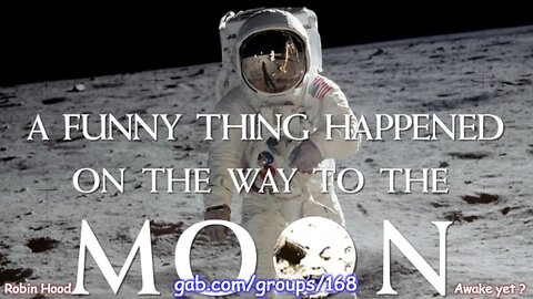 A Funny Thing Happened on the way to the Moon