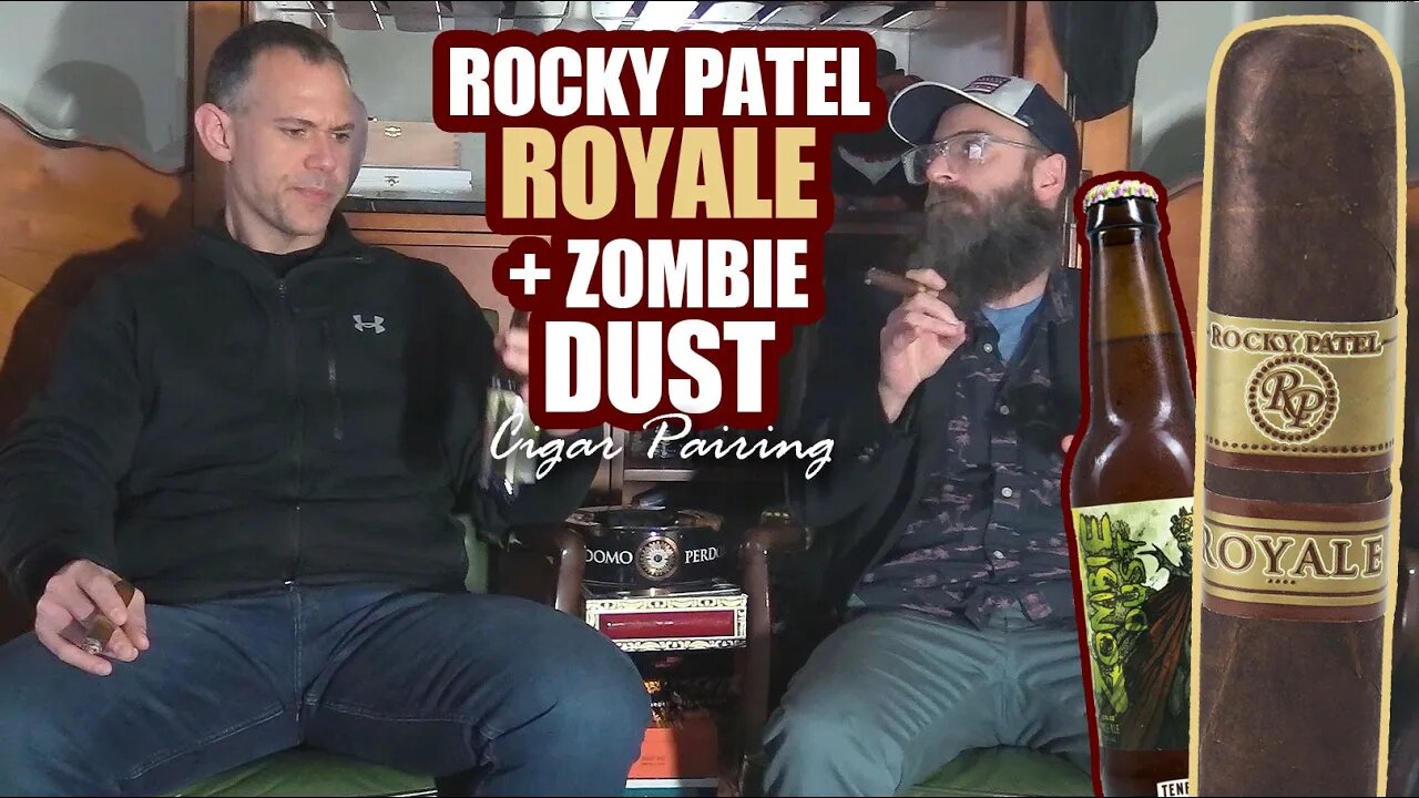 Rocky Patel Royale and Zombie Dust Pairing