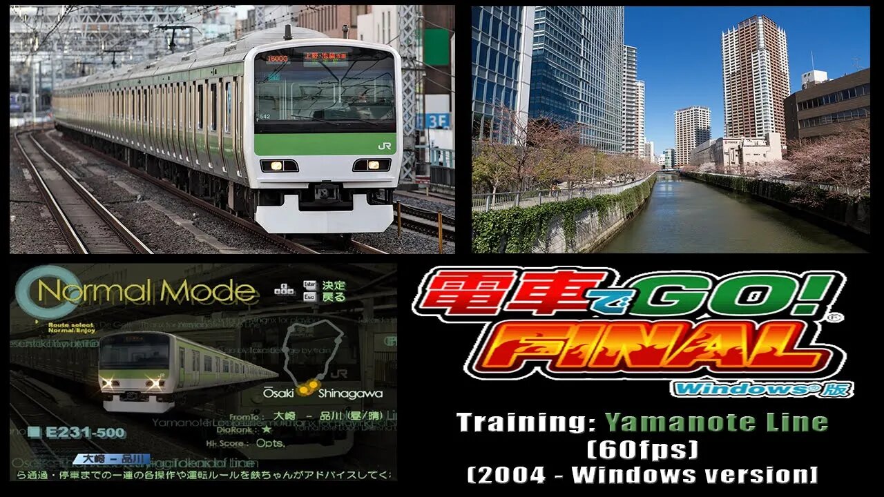 Densha de GO! FINAL (2004) - Training: Yamanote Line [PC version; 60fps]