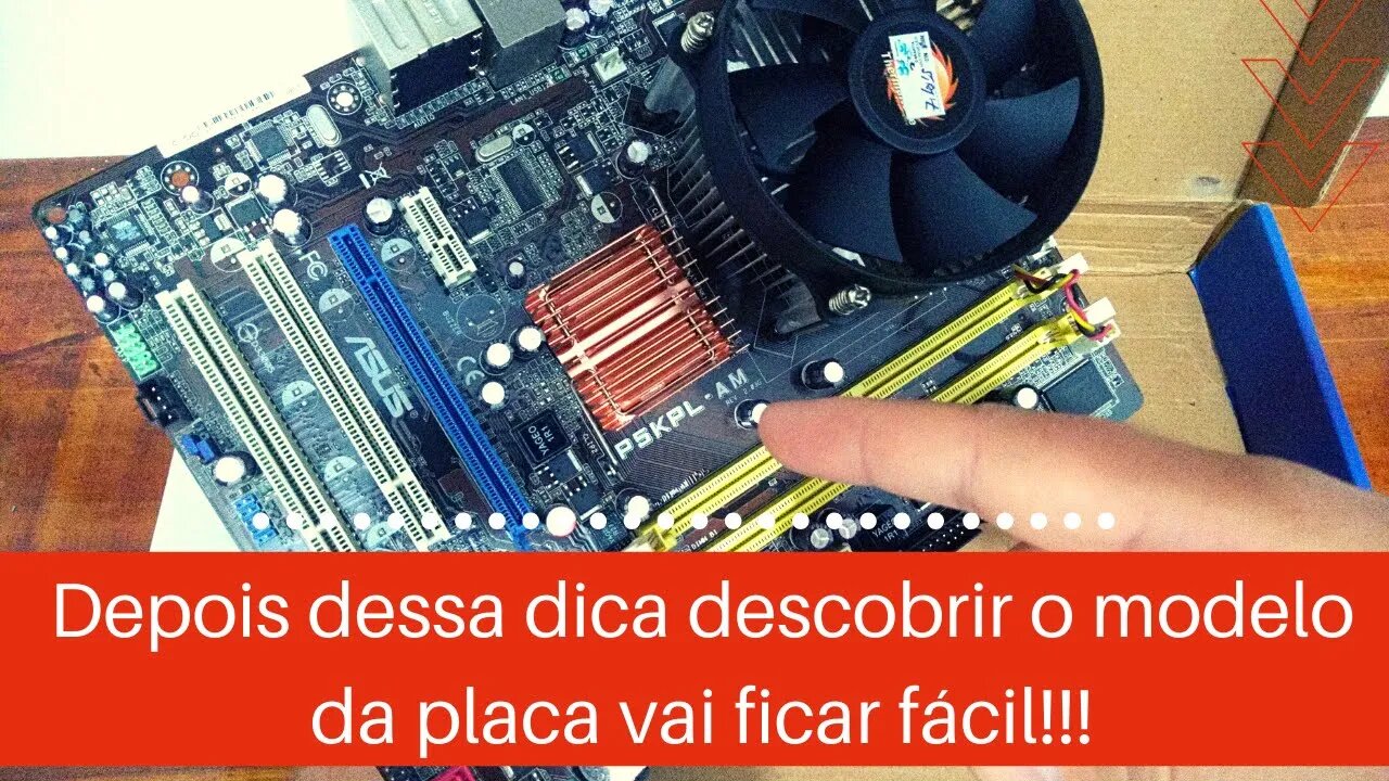 COMO DESCOBRIR O MODELO DA PLACA MÃES O GUIA COMPLETO!