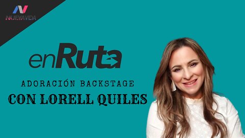 "El Poder que casi nadie quiere" - Adoración Backstage con Lorell Quiles