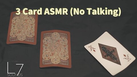 3 Card ASMR (No Talking)