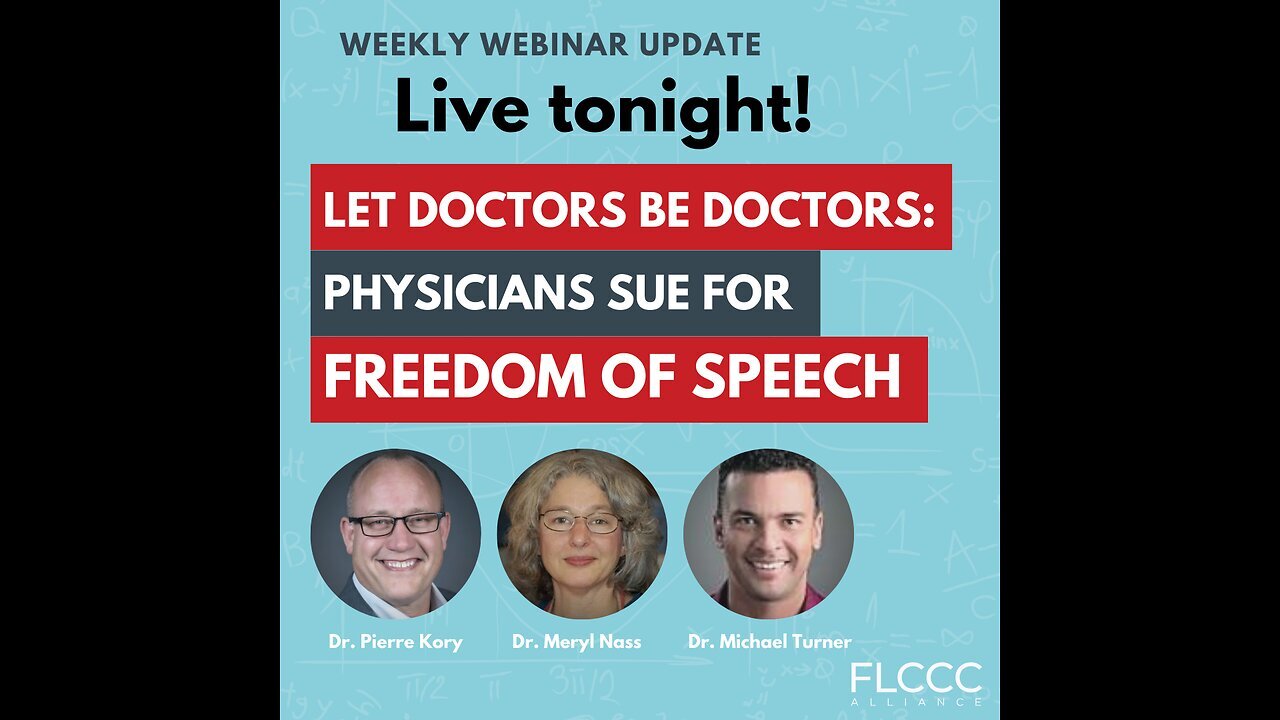 Let Doctors Be Doctors: Physicians Sue for Freedom of Speech: FLCCC Weekly Update (Sep. 20, 2023)