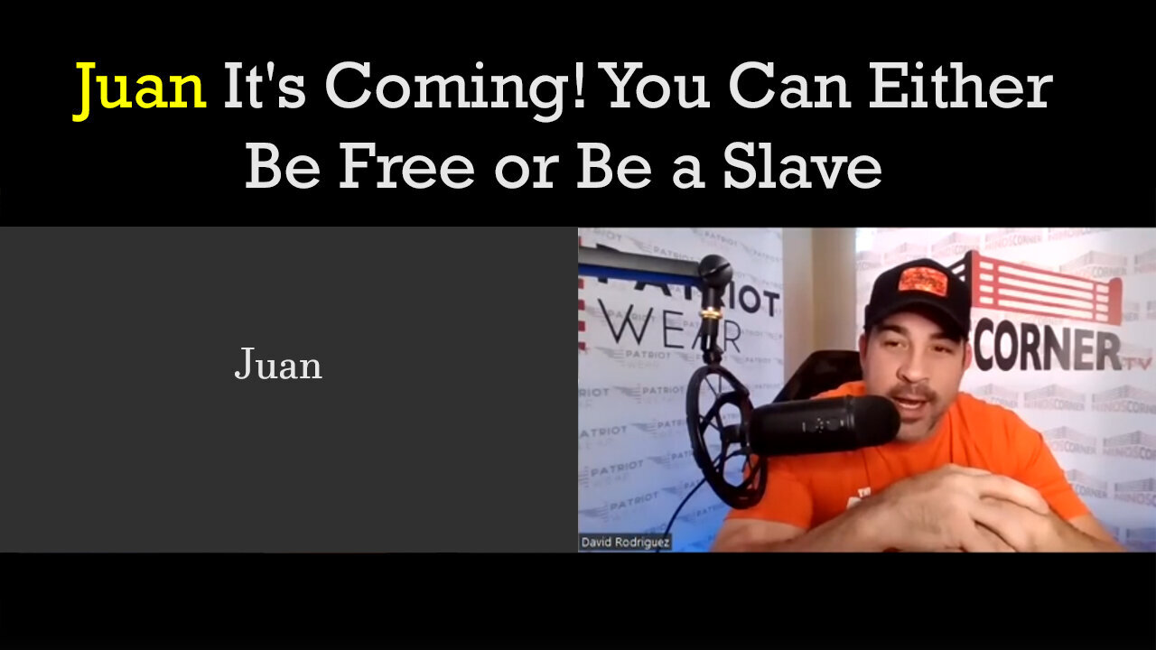 Juan O Savin It's Coming - You Can Either Be Free Or Be A Slave - 8/10/24..