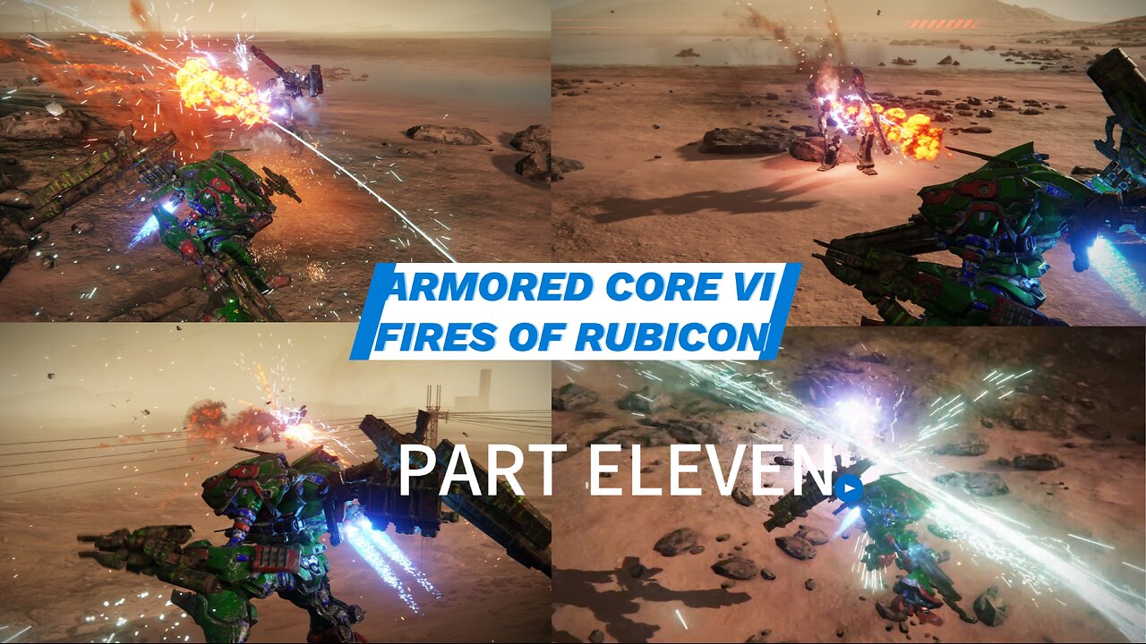 Armored Core VI Fires Of Rubicon Part Eleven NEED TO FOCUS and plan