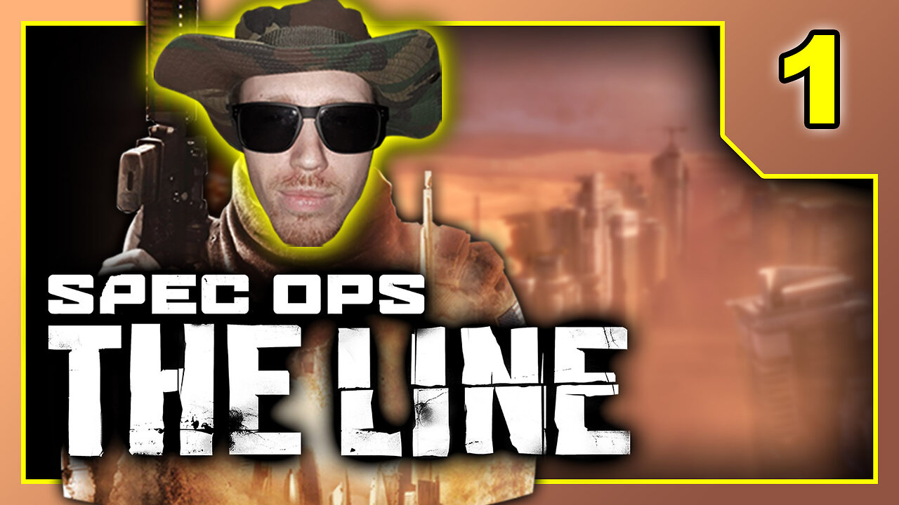 Spec Ops - The Line - Playthrough Part 1