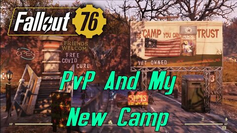 Some PvP In Fallout 76 And My New Trap Camp