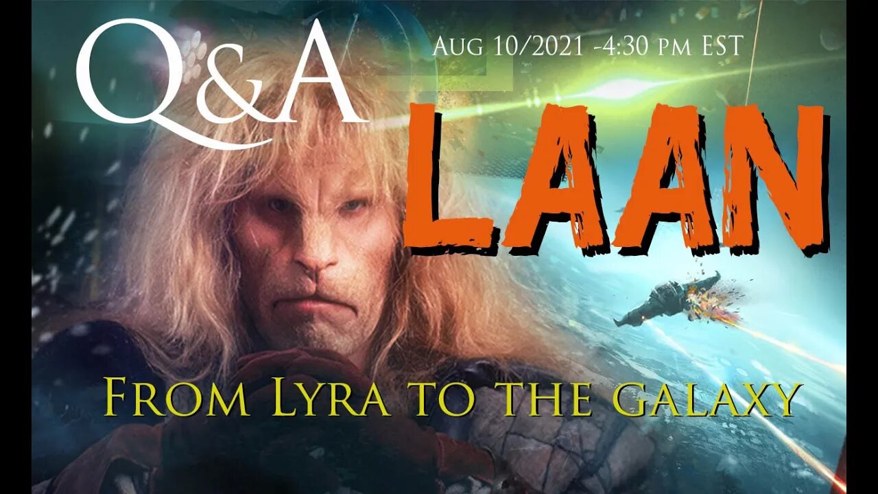 LAAN-From Lyra to the Galaxy