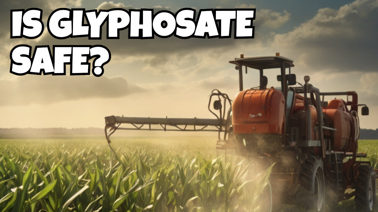 Is Glyphosate Making Us Sick? - Uncover the Science and Learn What You Can Do!