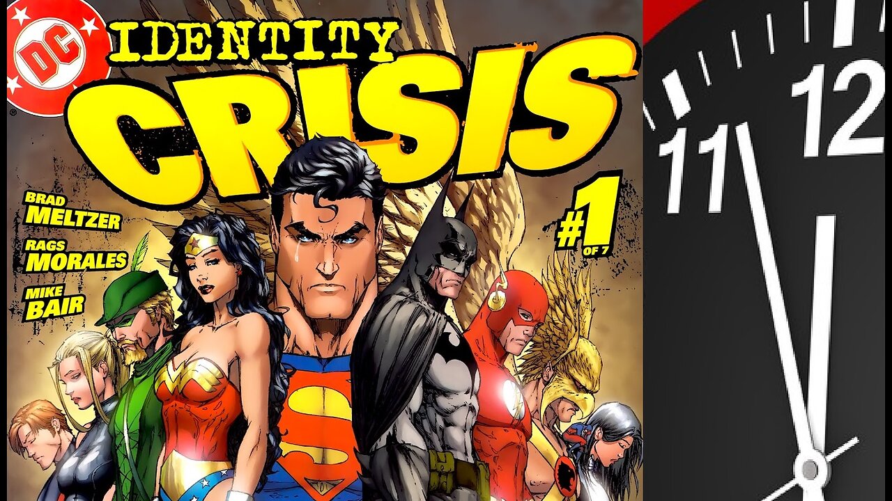 How NOT to Run a Countdown! (IDENTITY CRISIS #1)