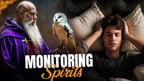 Monitoring Spirits