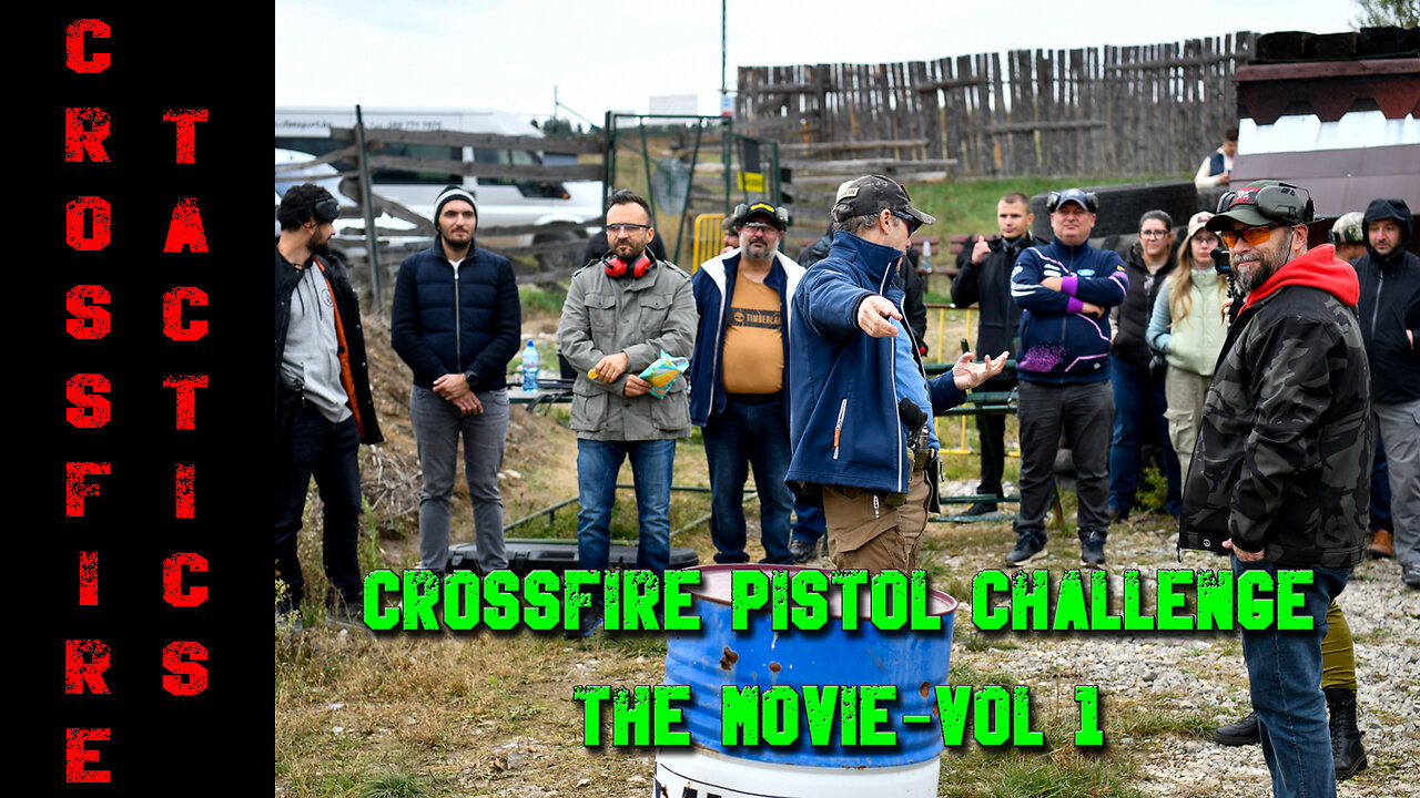 Crossfire Pistol Challenge 2024 -The Movie - vol 1