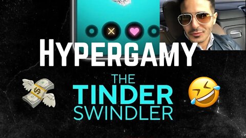 Hypergamy Backfires? | The Tinder Swindler