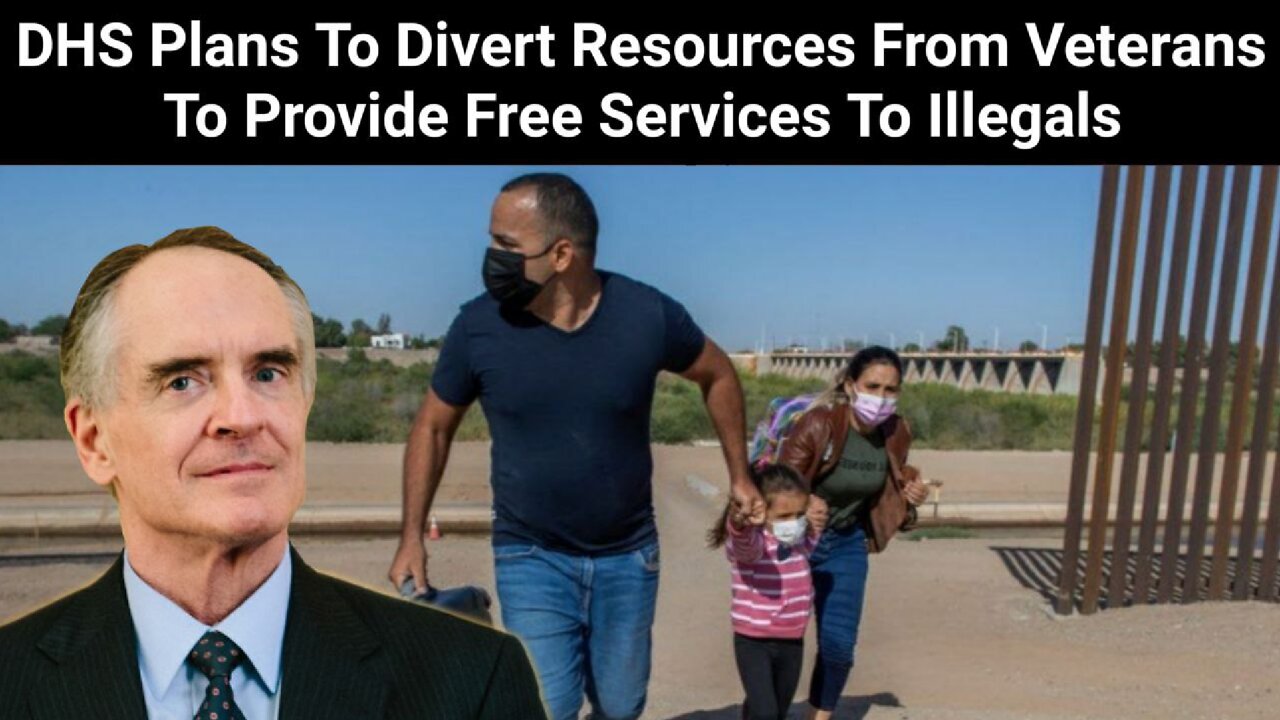 Jared Taylor || DHS plans to Divert Resources Form Veterans to Provide Free Services to Illegals