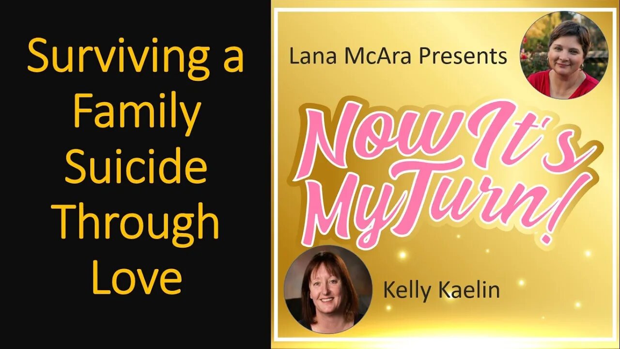 Transformation Through Love After a Family Suicide with Kelly Kaelin a survivor