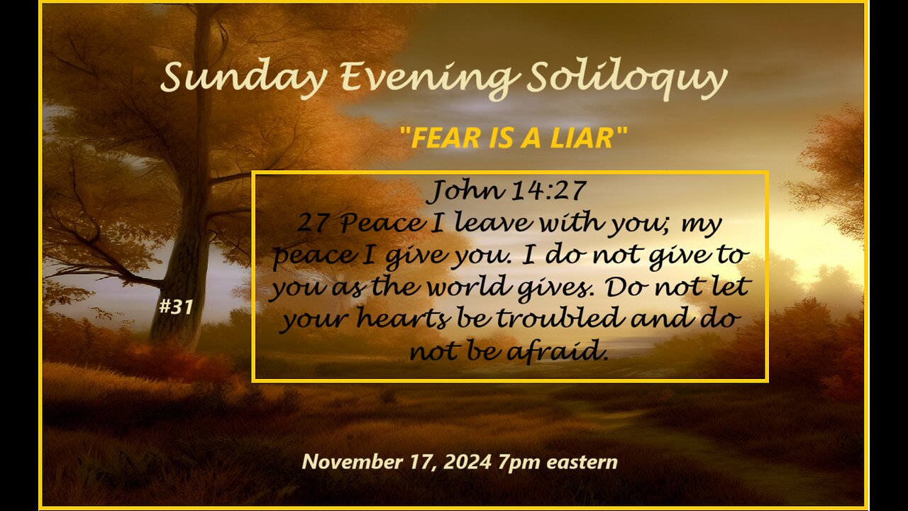 Sunday Evening Soliloquy ~ #31