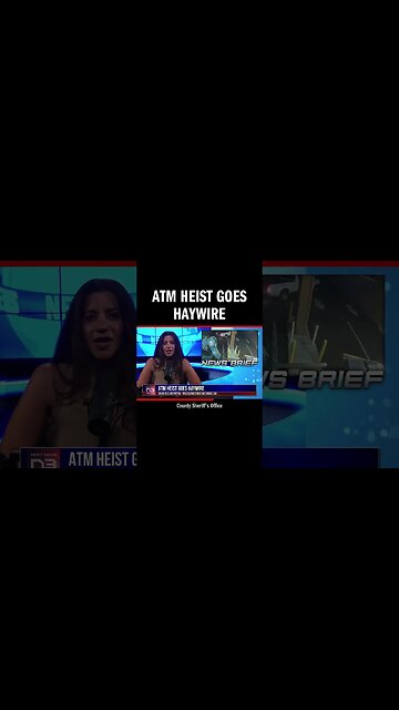ATM Heist Goes Haywire