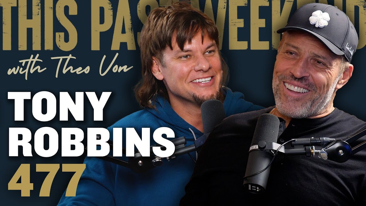 Tony Robbins | This Past Weekend w/ Theo Von